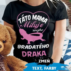 Mama miluje bradatého draka
