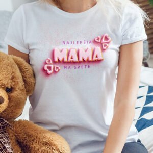 Najlepšia mama na svete
