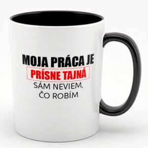 Moja práca je prísne tajná, sám neviem čo robím