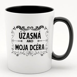 Úžasná ako moja dcéra