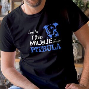 Tento otec miluje svojho pitbula