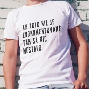 Ak toto nie je zdokumentované, tak sa nič nestalo - Image 2